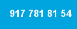 917 781 81 54